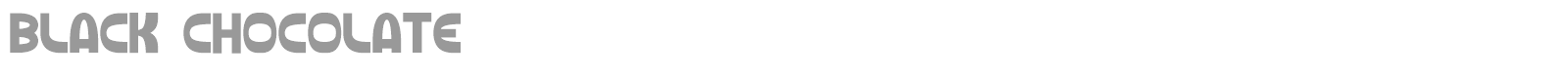 Black Chocolate font preview
